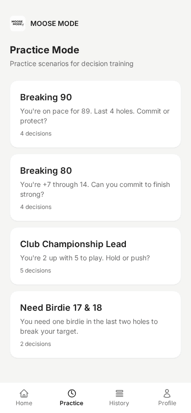 Practice mode with scenarios